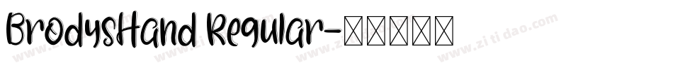 BrodysHand Regular字体转换